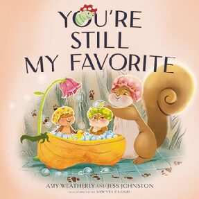 “You’re Still My Favorite” Book