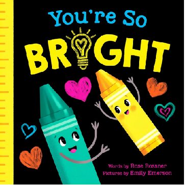“You’re So Bright” Book